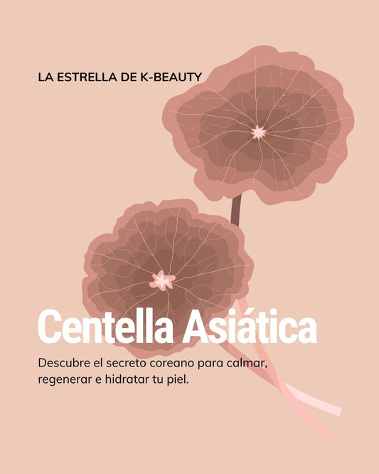 ¿Por qué la Centella Asiática es el ingrediente estrella del K-Beauty?