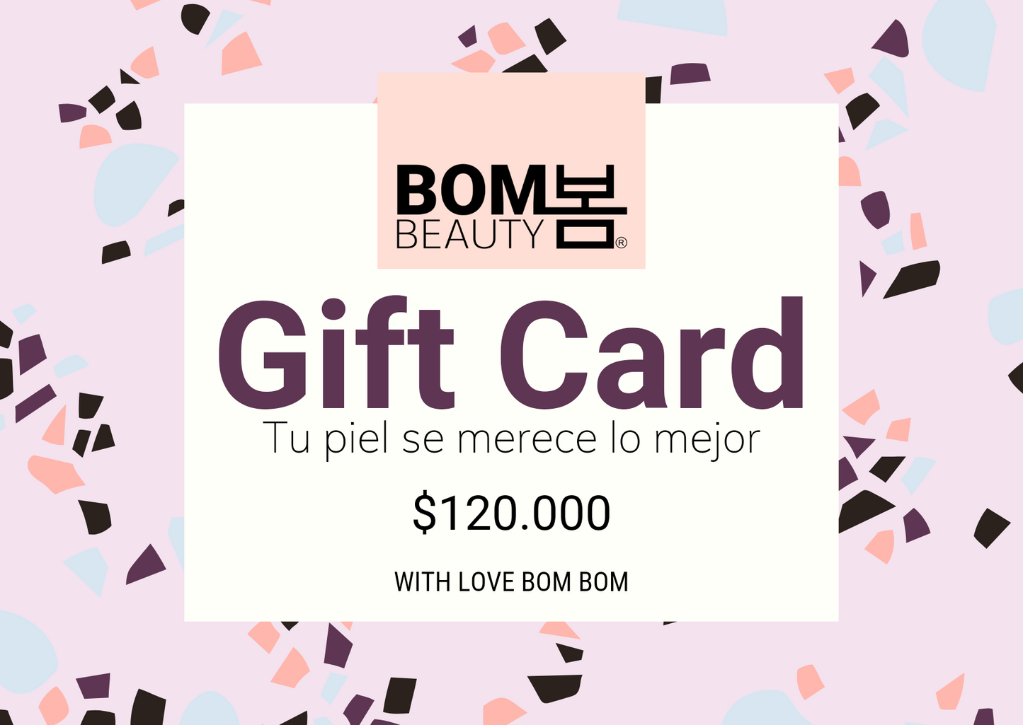 Tarjeta de Regalo: WITH LOVE BOM BOM