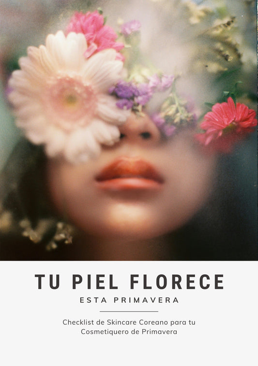 Checklist de Skincare Coreano para tu Cosmetiquero de Primavera