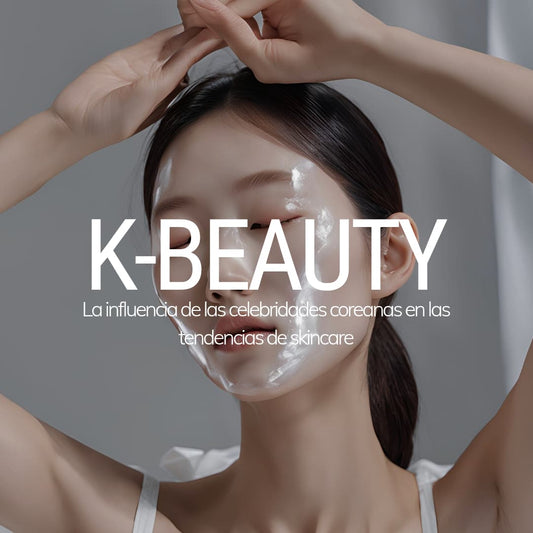La influencia de las celebridades coreanas en las tendencias de skincare